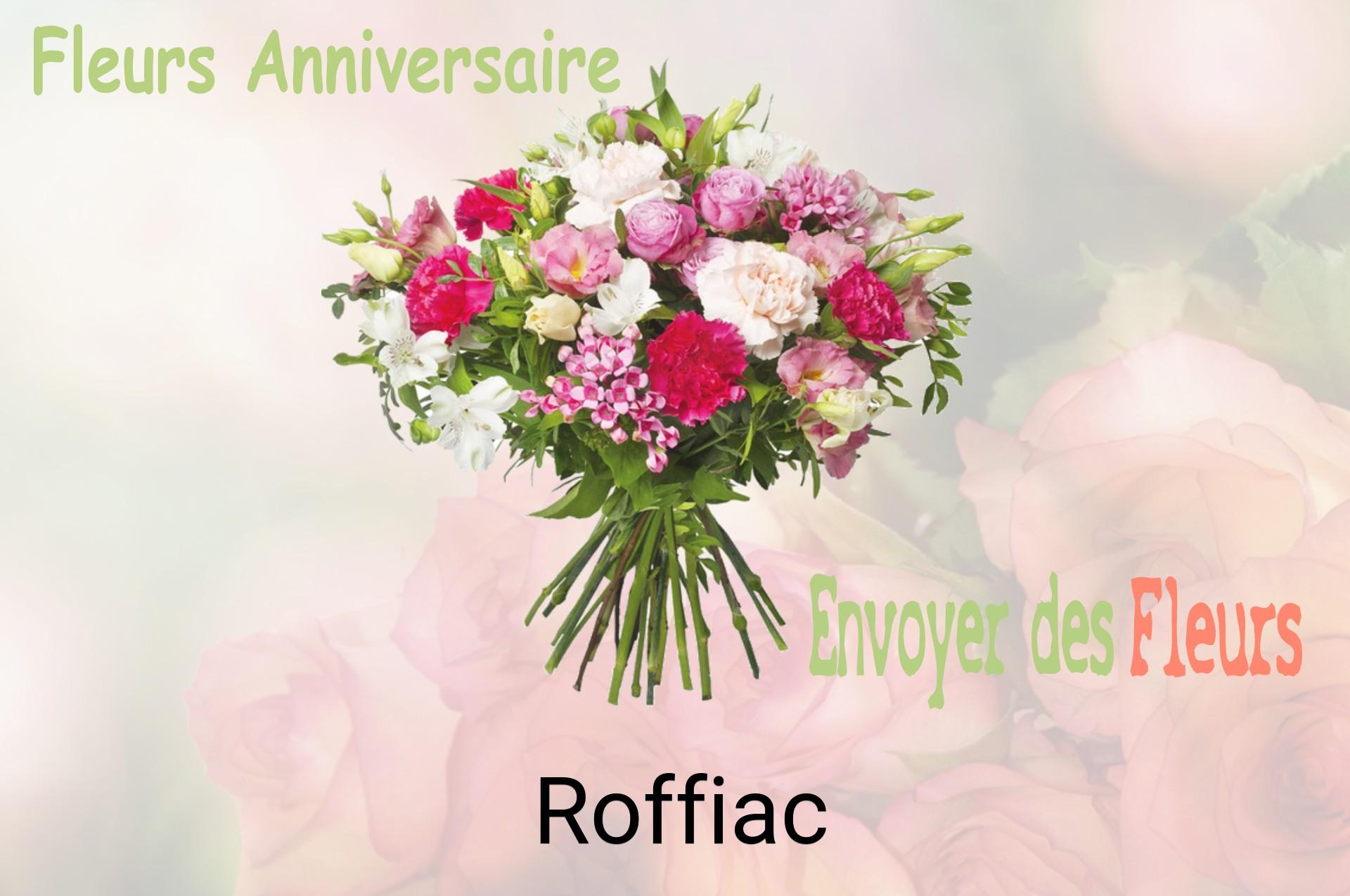 Bouquet de fleurs d’anniversaire livré à Roffiac