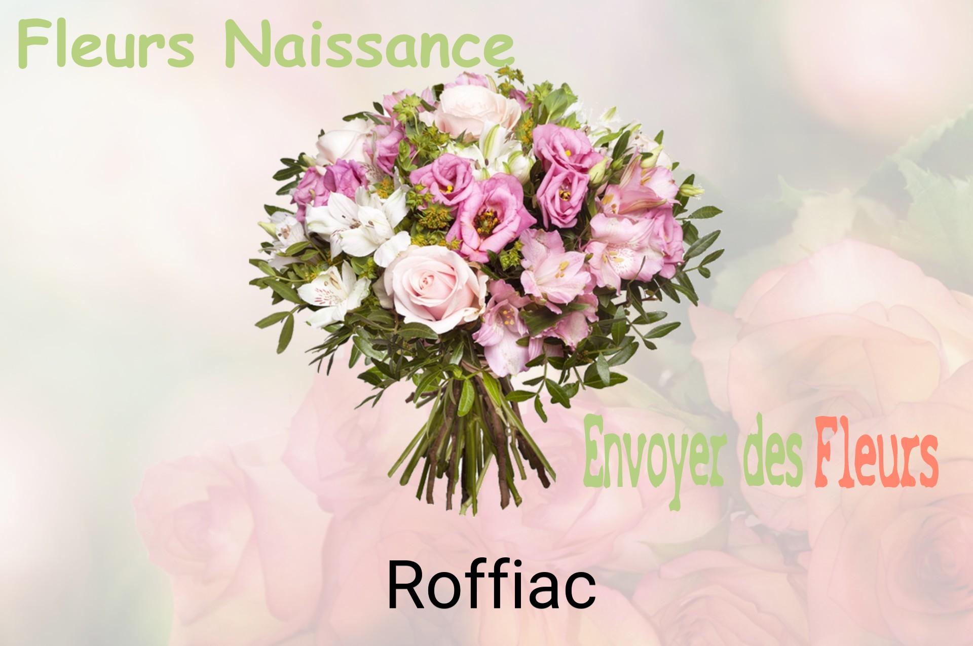 Bouquet de fleurs de naissance livré à Roffiac